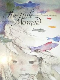 The Little Mermaid (Picture Book Studio USA  Neugebauer Press 1984)