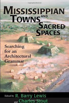 Mississippian Towns and Sacred Spaces