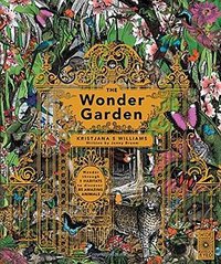 The Wonder Garden (Wide Eyed Editions 2015)