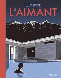 L'Aimant (SARBACANE 2017)