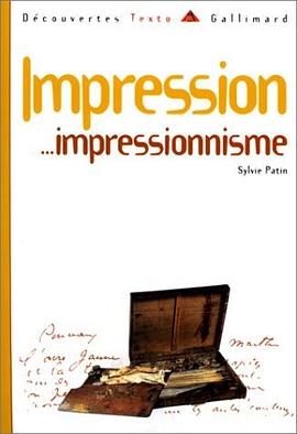 Impression-- impressionnisme (Découvertes Gallimard. Texto)