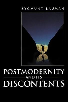 Postmodernity and Its Discontents