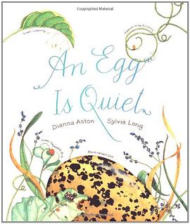An Egg Is Quiet