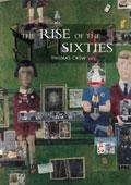 The Rise of the Sixties (LAURENCE KING)