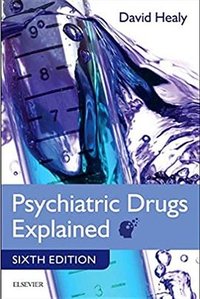 Psychiatric Drugs Explained