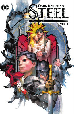 DC Dark Knights Of Steel Vol. 1