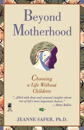 Beyond Motherhood