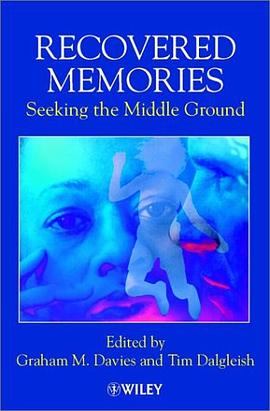 Recovered Memories - Seeking the Middle Ground