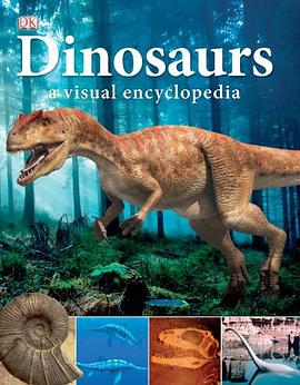 Dinosaurs A Visual Encyclopedia
