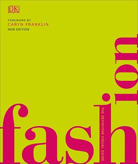 Fashion: The Definitive Visual Guide (New Edition)