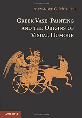 Greek Vase-Painting and the Origins of Visual Humour