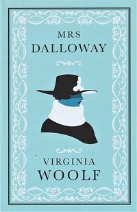 Mrs Dalloway (Alma Classics 2012)