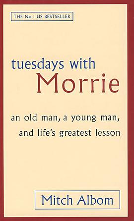 TUESDAYS WITH MORRIE