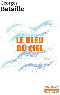 Le Bleu du ciel (加利瑪出版社 1991)