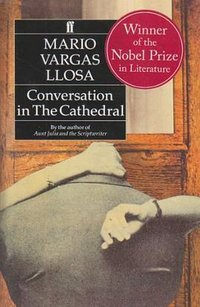 Conversation in the Cathedral (Faber and Faber 1993)