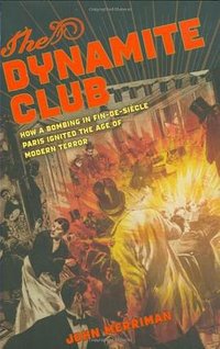 The Dynamite Club (Houghton Mifflin Harcourt 2009)