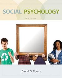 Social Psychology (McGraw-Hill 2009)