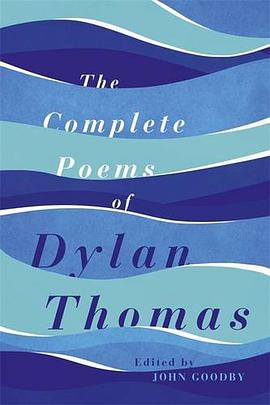 The Collected Poems of Dylan Thomas