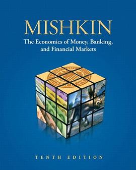 The Economics of Money, Banking, and Financial Markets