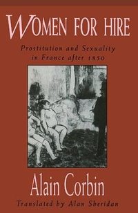 Women for Hire (Harvard University Press 1996)