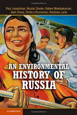 An Environmental History of Russia