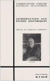 Introduction aux études historiques (Éditions Kimé 1992)