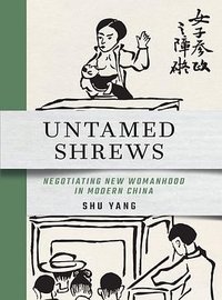 Untamed Shrews