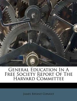 General Education in a Free Society Report of the Harvard Committee