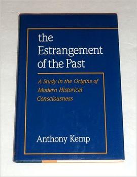 The Estrangement of the Past