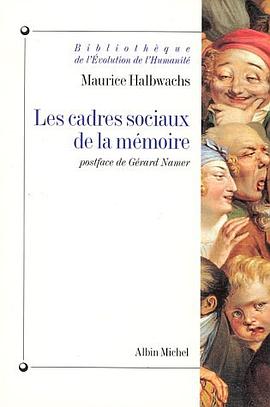 Cadres Sociaux de La Memoire