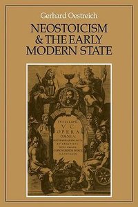 Neostoicism and the Early Modern State (Cambridge Studies in Early Modern History) (劍橋大學出版社 2008)