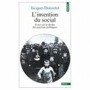 L'invention du social