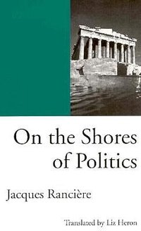 On the Shores of Politics (W W Norton & Co Inc)