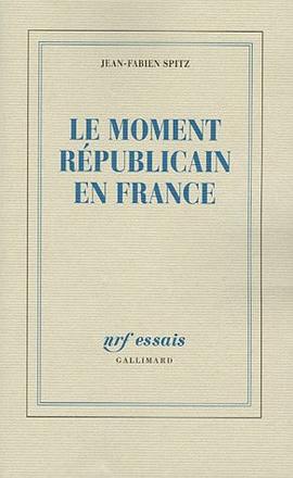 Le moment républicain en France