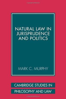 Natural Law in Jurisprudence and Politics