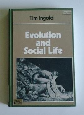 Evolution and Social Life
