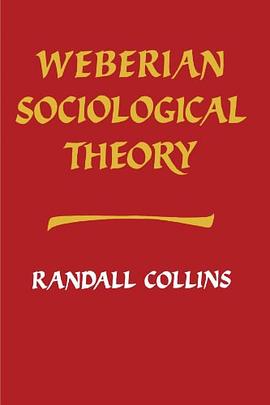 Weberian Sociological Theory