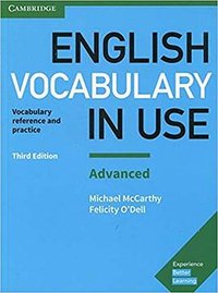 English Vocabulary in Use: Advanced Book with Answers: Vocabulary Reference and Practice 3rd Edition (劍橋大學出版社 2017)