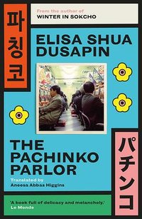 The Pachinko Parlor (Open Letter 2022)