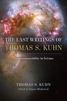 The Last Writings of Thomas S. Kuhn