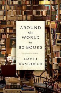 Around the world in 80 books (Penguin Press 2021)