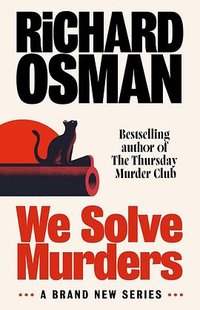 We Solve Murders (London, UK : Viking, 2024. 2024)