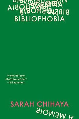 Bibliophobia: A Memoir