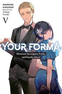 Your Forma, Vol. 5 (Yen On 2024)