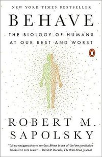 Behave (Penguin Books 2018)