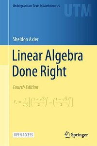 Linear Algebra Done Right (Springer 2023)