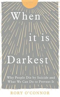 When It Is Darkest (Vermilion 2021)