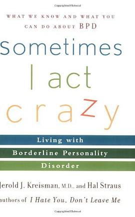 Sometimes I Act Crazy