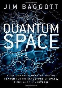 Quantum Space (OUP Oxford 2018)