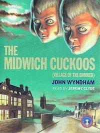 The Midwich Cuckoos (Trafalgar Square Books 2004)